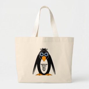 funny saying large tote bag