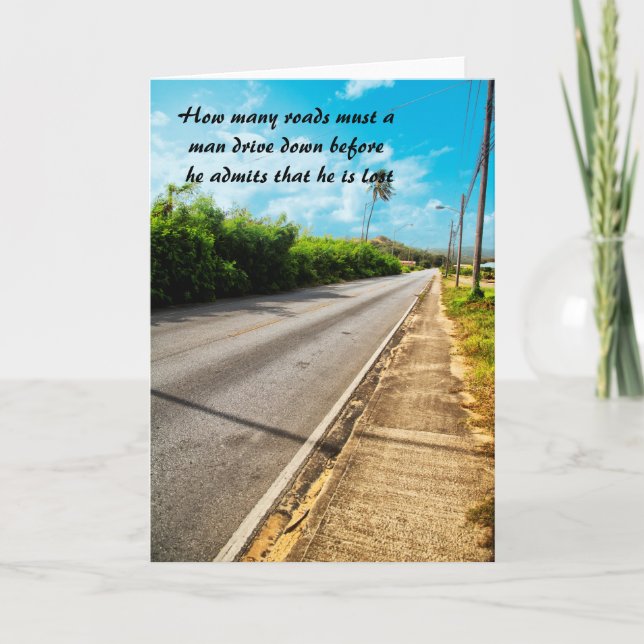 Funny saying Male Drivers How Many Roads Card (Front)