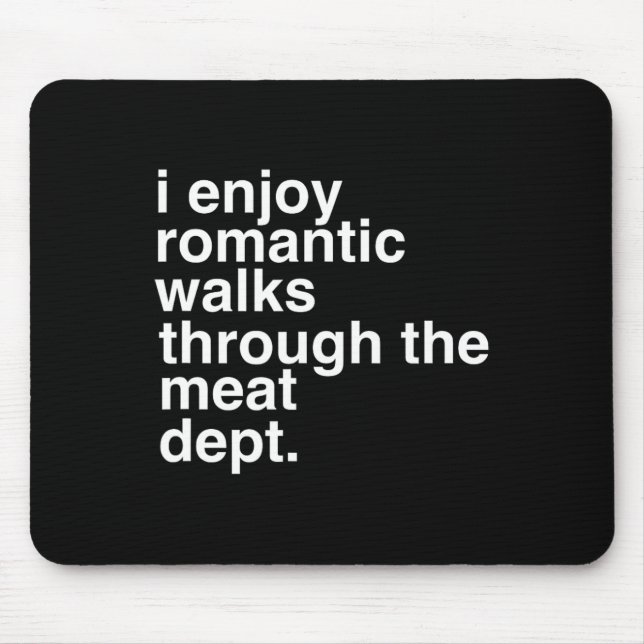 Funny Saying Meat Bacon Beef Grilling Bbq Lover Gi Mouse Pad (Front)