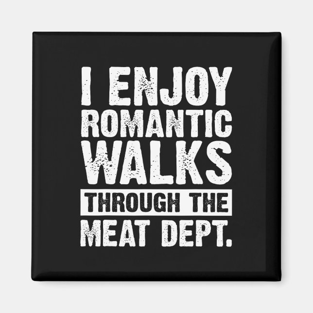 Funny Saying Meat Bacon Beef Grilling Bbq Lover  Magnet (Front)