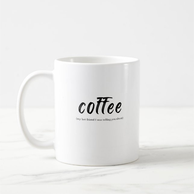 Funny Saying Modern Coworker Birthday Quote Coffee Mug (Left)