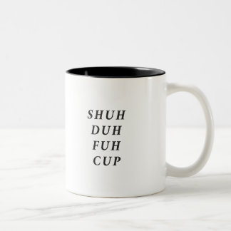 Funny Saying Modern Coworker Birthday Quote Two-To Two-Tone Coffee Mug