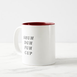 Funny Saying Modern Coworker Birthday Quote Two-To Two-Tone Coffee Mug
