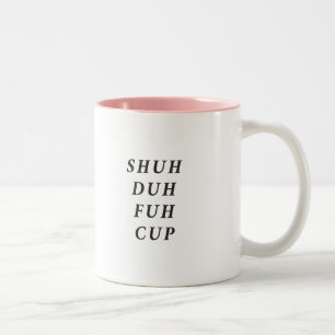 Funny Saying Modern Coworker Birthday Quote Two-To Two-Tone Coffee Mug