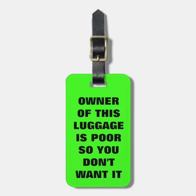 Funny Saying Neon Lime Green Luggage Tag (Front Vertical)