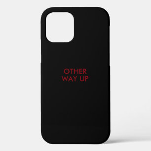 Funny saying 'other way up' Case-Mate iPhone case