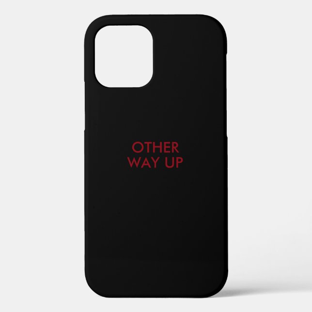 Funny saying 'other way up' Case-Mate iPhone case (Back)