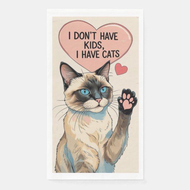 Funny Saying quotes for Siamese Cat lover Napkin (Front)