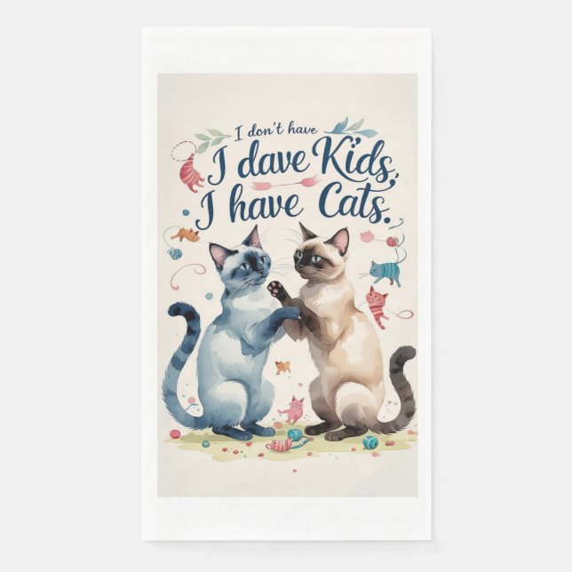 Funny Saying quotes for Siamese Cat lover Napkin (Front)