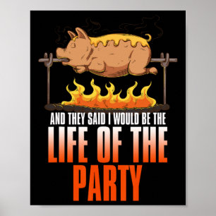 Funny Saying Roasted Pig Rotisserie Pork Lover Foo Poster