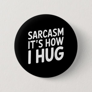 Funny Saying Sarcasm Typography _ Humour Quote 6 Cm Round Badge