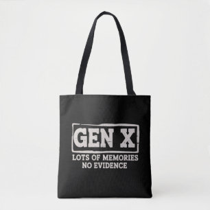 Funny Saying Sarcastic Gen X Lots of Memories No  Tote Bag