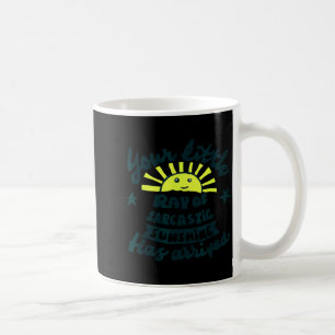 Funny Saying Sarcastic Summer Sun Coffee Mug