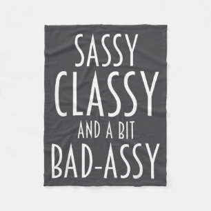 Funny Saying Sy Cly Bad-y Humor Women Girls Teens Fleece Blanket