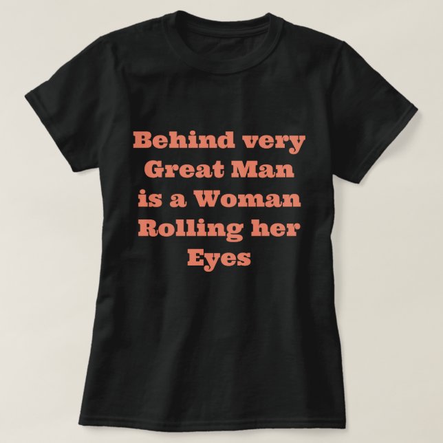 Funny Saying T-Shirt (Design Front)