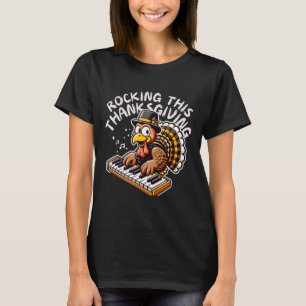 Funny Saying Turkey Playing Piano Thanksgiving Mus T-Shirt