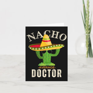 Funny Saying Vintage Nacho Average Doctor Matching Card