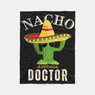 Funny Saying Vintage Nacho Average Doctor Matching Fleece Blanket