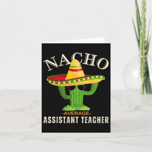 Funny Saying Vintage Nacho Average Istant Teacher Card