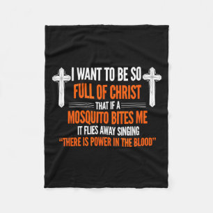 Funny Saying Want So Full Sarcastic Humourous Fleece Blanket