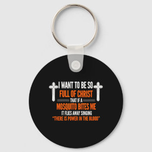 Funny Saying Want So Full Sarcastic Humourous Key Ring