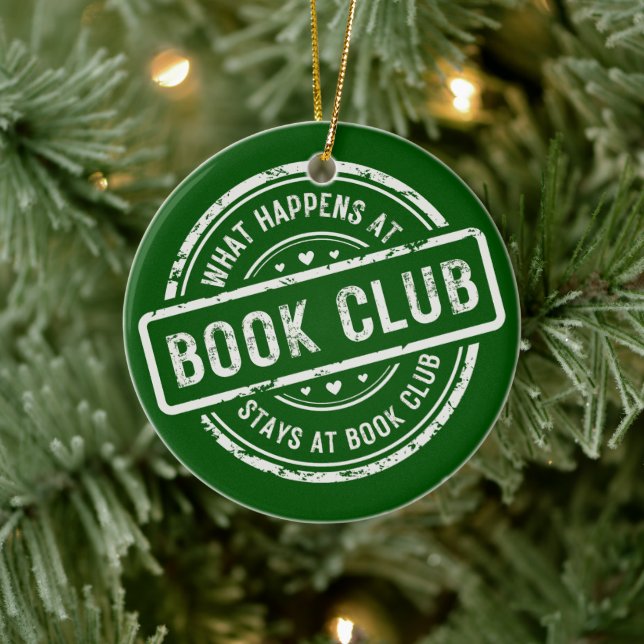 Funny Saying What Happens At Book Club Ceramic Ornament (Tree)