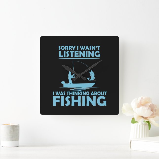 Funny sayings about fishing square wall clock (Home)