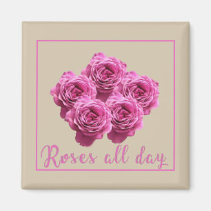 Funny sayings about roses and love magnet