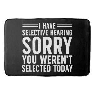 Funny Sayings Art For Sarcastic People Men Women S Bath Mat