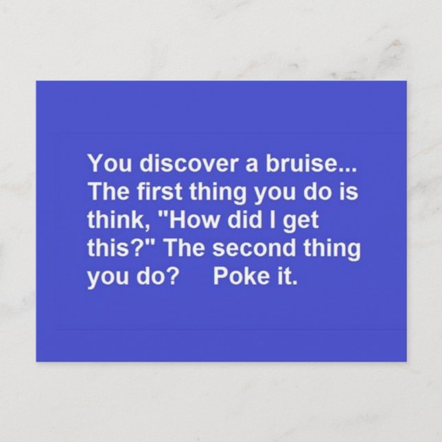 FUNNY SAYINGS BRUISE POKES LAUGHS COMMENTS POSTCAR POSTCARD (Front)