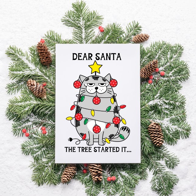 Funny Sayings Christmas Cat Tree Postcard (Dear Santa the tree started it, funny Christmas cat card)