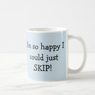 Funny sayings coffee mug