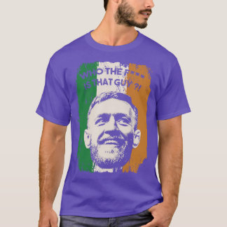 Funny Sayings Conor McGregor T-Shirt