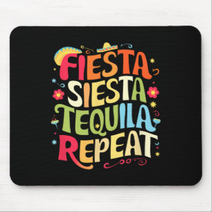 Funny Sayings Fiesta Siesta Repeat Cinco De Mayo Mouse Pad