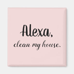 Funny Sayings Magnet for Her