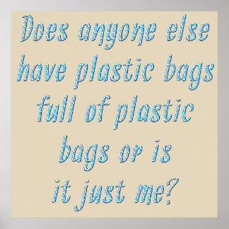 Funny Sayings or Quotes to Confuse Your Friends Poster