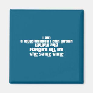 Funny Sayings People Men Women Gag Sarcasm I Am Mu Magnet