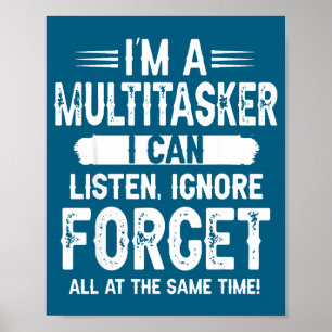 Funny Sayings People Men Women Gag Sarcasm I Am Mu Poster