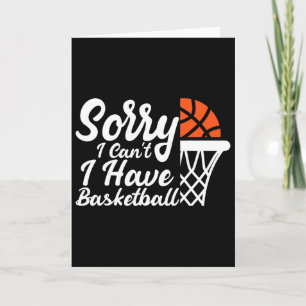 Funny Sayings Sorry I Can't I Have Sketll Design Card