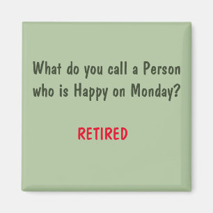 Funny Sayings Square Magnet 3