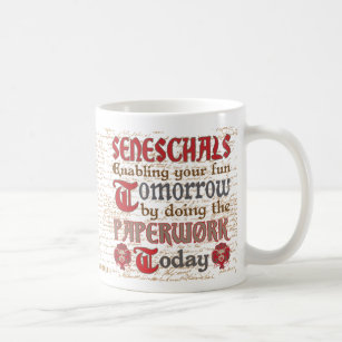 Funny SCA Seneschal Paperwork Coffee Mug
