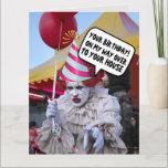 FUNNY SCARY EVIL CLOWN BIRTHDAY CARDS<br><div class="desc">SCARY CLOWN BIRTHDAY CARD</div>