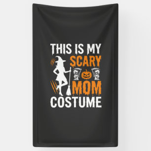 Funny Scary Mum Costume Halloween Witch Banner