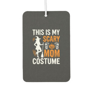 Funny Scary Mum Costume Halloween Witch Car Air Freshener