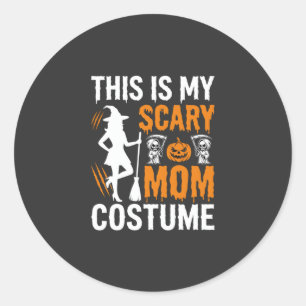 Funny Scary Mum Costume Halloween Witch Classic Round Sticker