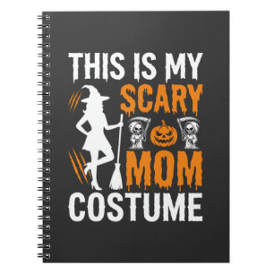Funny Scary Mum Costume Halloween Witch Notebook