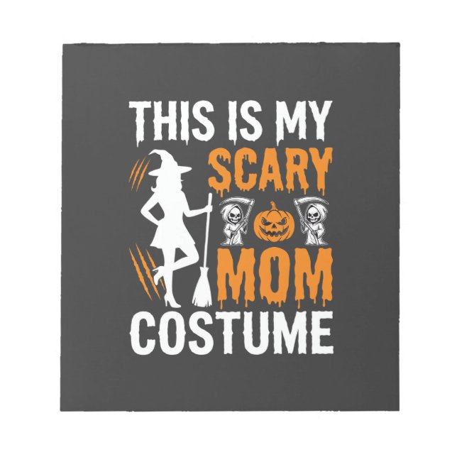Funny Scary Mum Costume Halloween Witch Notepad (Front)