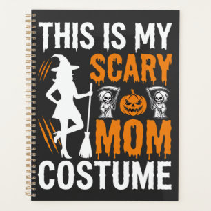 Funny Scary Mum Costume Halloween Witch Planner