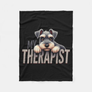 Funny Schnau Puppy My Therast Schnauzer Dog Fleece Blanket