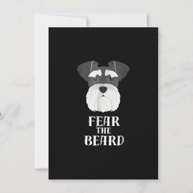 funny schnauzer fear  beard gift thank you card (Front)